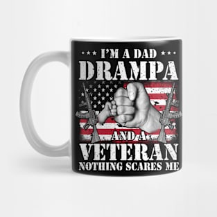 Vintage American Flag I'm A Dad Drampa And A Veteran Nothing Scares Me Happy Fathers Day Veterans Day Mug